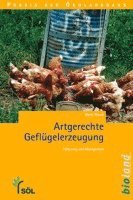 bokomslag Artgerechte Geflügelerzeugung