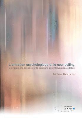 L'entretien psychologique et le counselling 1