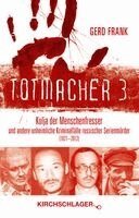 Gerd Frank - Totmacher 3, Häftad