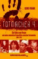 Gerd Frank - Totmacher 4, Häftad