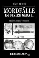Hans Thiers - Mordfälle im Bezirk Gera II, Inbunden