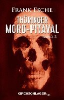 bokomslag Thüringer Mord-Pitaval 3