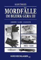 bokomslag Mordfälle im Bezirk Gera III