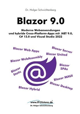 Holger Schwichtenberg, Dr. Holger Schwichtenberg - Blazor 9.0, Häftad