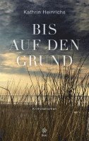 Bis auf den Grund 1