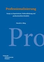 Harald A. Mieg - Professionalisierung, Häftad