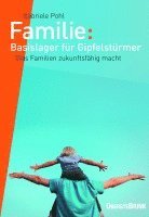 Familie: Basislager für Gipfelstürmer 1