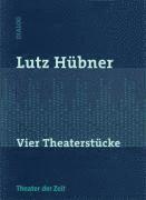 Vier Theaterstücke 1