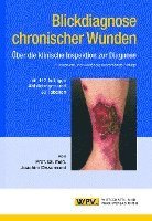 Blickdiagnose chronischer Wunden 1