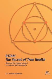 bokomslag Ritam - The Secret of True Health