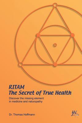 Ritam - The Secret of True Health 1