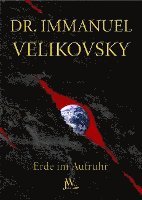 Immanuel Velikovsky - Erde im Aufruhr, Häftad