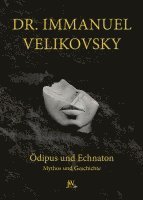 Immanuel Velikovsky - Ödipus und Echnaton, Häftad