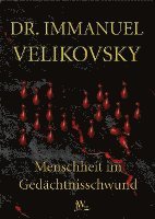 Menschheit im Gedächtnisschwund