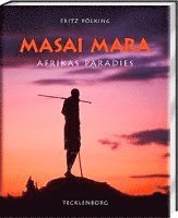 Fritz Pölking - Masai Mara, Inbunden. Tillgänglighet: Lägg i varukorg