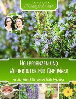 Heilpflanzen und Wildkräuter für Anfänger (Krautgeschwister) 1