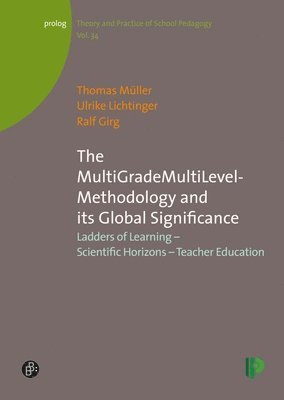 The MultiGradeMultiLevel-Methodology and its Global Significance 1