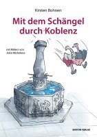 Mit dem Schängel durch Koblenz 1