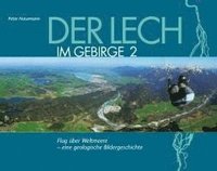 bokomslag Der Lech im Gebirge 2a