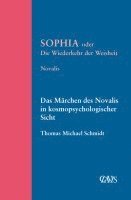 bokomslag Sophia oder die Wiederkehr der Weisheit