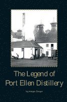 bokomslag The Legend of Port Ellen