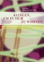 Klingen, um in sich zu wohnen 1