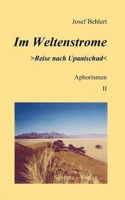 Josef Behlert - Im Weltenstrome >Reise nach Upanischad, Häftad