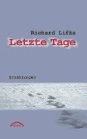 Letzte Tage
