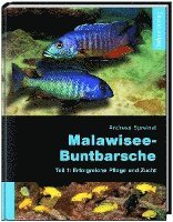 Malawiseebuntbarsche, Teil 1: Erfolgreiche Pflege und Zucht 1