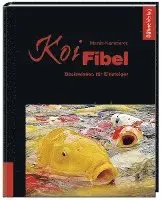 Martin Kammerer - Koi-Fibel, Inbunden. Tillgänglighet: Lägg i varukorg