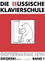 Die Russische Klavierschule, 1. Mit 2 CD's 1