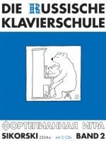 bokomslag Die Russische Klavierschule 2. Mit 2 CD's