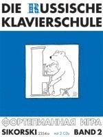 Die Russische Klavierschule 2. Mit 2 CD's 1