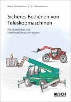 Bernd Zimmermann, Timo Zimmermann - Sicheres Bedienen von Teleskopmaschinen, Häftad