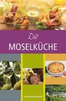 bokomslag Die Moselküche