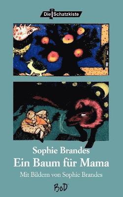 Sophie Brandes - Baum für Mama, Häftad