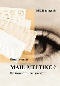 bokomslag Mail - Melting