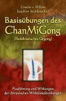 bokomslag Basisubungen Des Chanmigong: Ausfuhrung Und Wirkungen Der Chinesischen Wirbelsaulenubungen