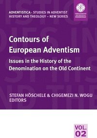 bokomslag Contours of European Adventism