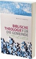 bokomslag Biblische Theologie für die Gemeinde