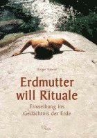 Erdmutter will Rituale 1