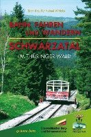 bokomslag Bahn fahren und wandern - Schwarzatal im Thüringer Wald