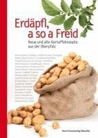 bokomslag Erdäpfl, a so a Freid