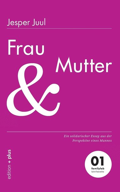 bokomslag Frau und Mutter