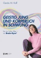 Gerda Kolf - Geistig jung und körperlich in Schwung, Häftad