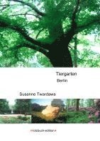 bokomslag Der Tiergarten in Berlin