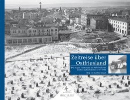 bokomslag Zeitreise über Ostfriesland