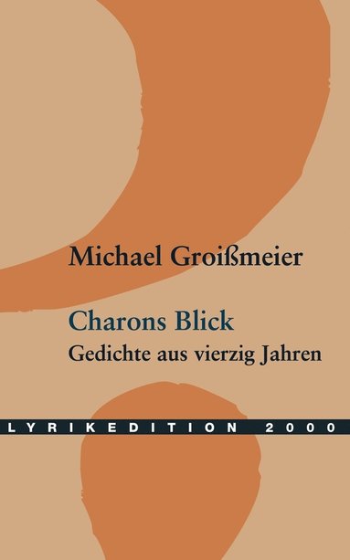 Michael Groißmeier - Charons Blick, Häftad