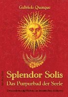 bokomslag Splendor Solis - Das Purpurbad der Seele