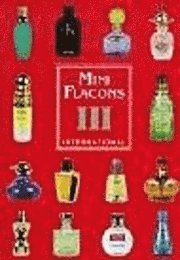 Malte Strauss, Axel Hennel, Jürgen Berg - Mini Flacons International 3, Häftad